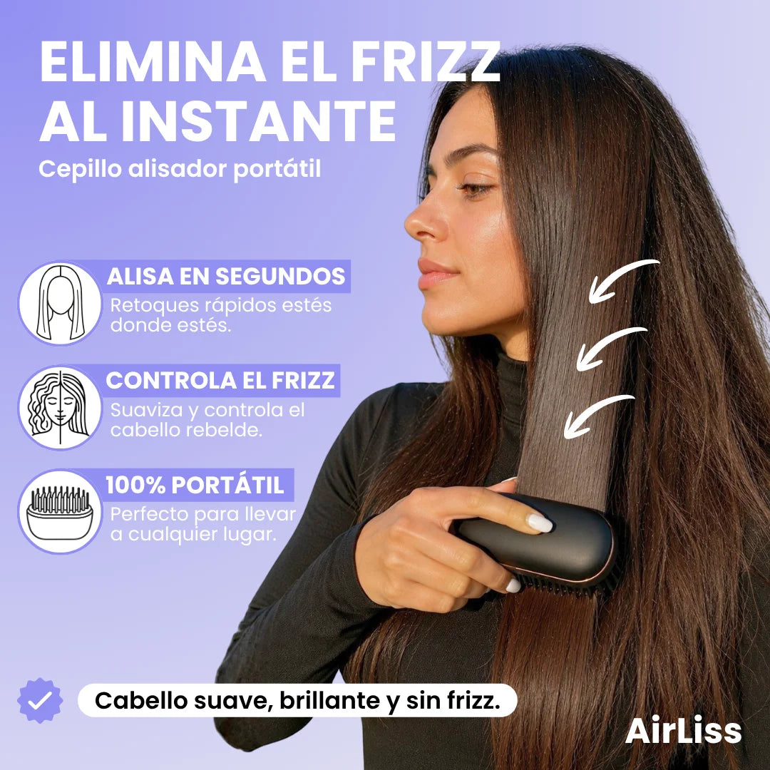 AirLiss®: Tu cabello listo en minutos